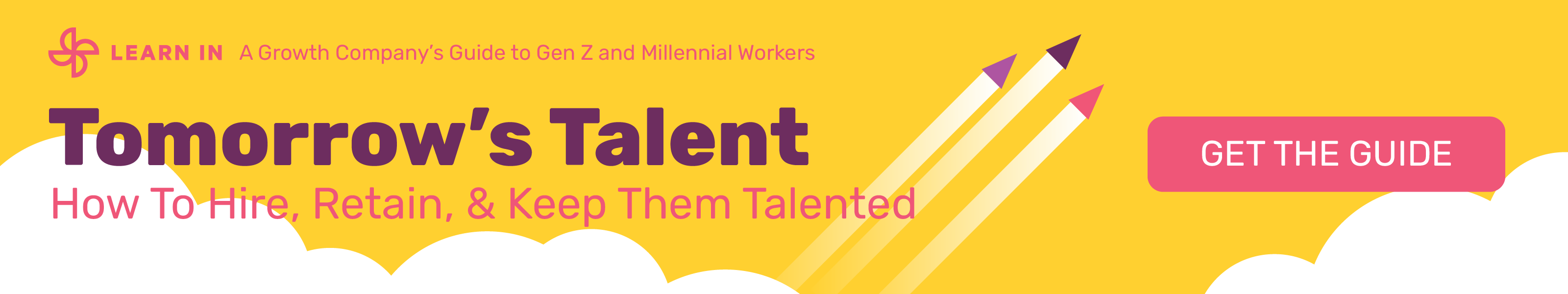 Tomorrow's Talent ebook Banner: How to Hire, Retain, and Keep Them Talented